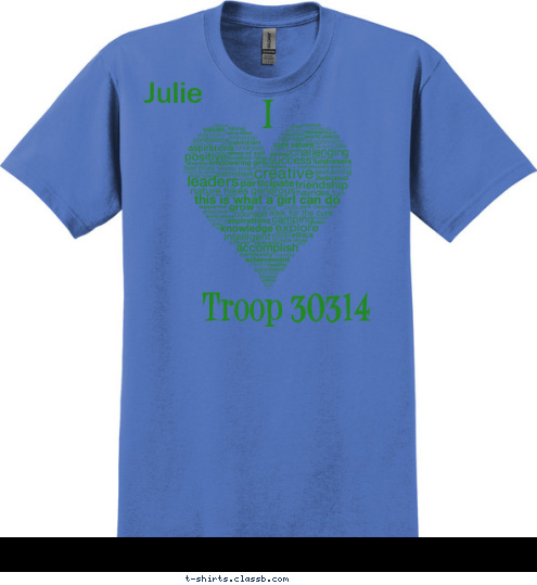 New Text Julie I Troop 30314 T-shirt Design 