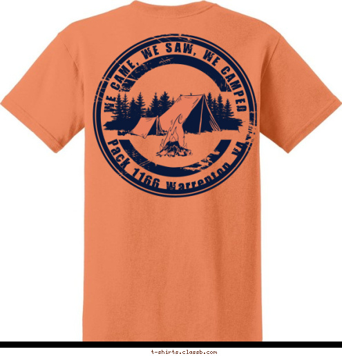 Pack 1166 Warrenton, VA WE CAME, WE SAW, WE CAMPED T-shirt Design 