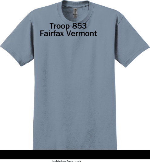 Troop 853
Fairfax Vermont Your text here! T-shirt Design 