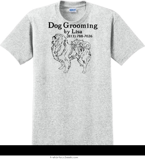 (813) 788-7026 by Lisa Dog Grooming T-shirt Design sp684