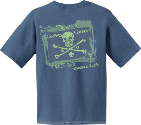 19                  51 Florida Harbor                      Safety                       PACK 43 Pack 43 Adventure Awaits T-shirt Design 