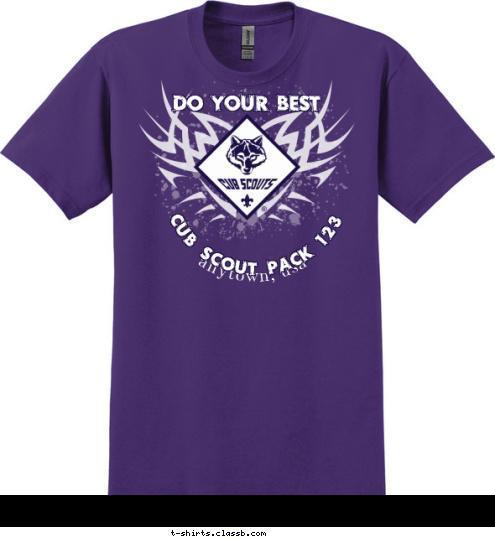 CUB SCOUT PACK 123 anytown, usa DO YOUR BEST T-shirt Design 