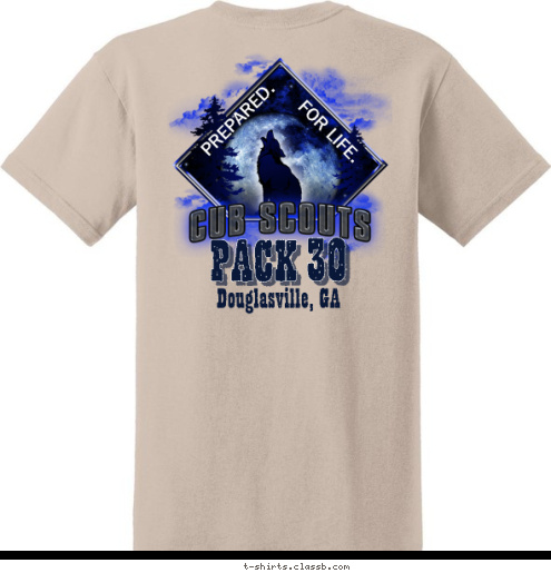 FOR LIFE. PREPARED. Douglasville, GA PACK 30 T-shirt Design 