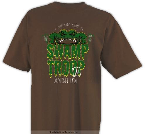 ANYTOWN, USA 123 ANYTOWN, USA BSA TREK
ONE HIGH ADVENTURE SWAMP BASE SWAMP TROOP T-shirt Design SP6666