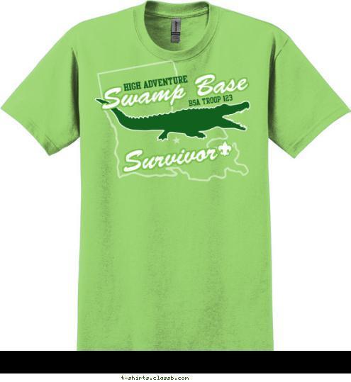 BSA TROOP 123 Swamp Base HIGH ADVENTURE Survivor T-shirt Design SP6667