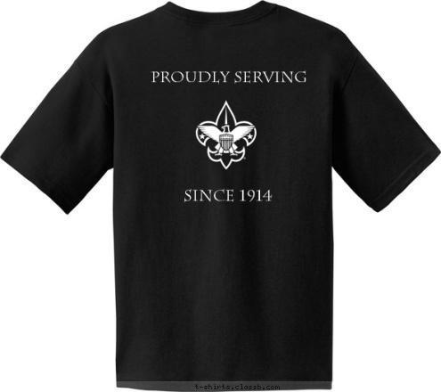 Proudly Serving Since 1914 BSA Troop 14 Toledo Ohio T-shirt Design 