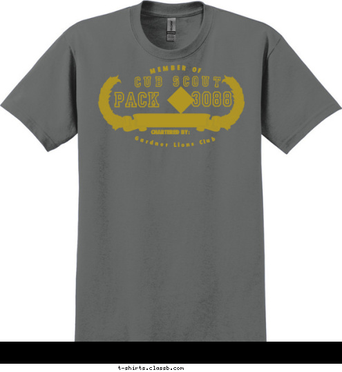 Gardner Lions Club MEMBER OF  CHARTERED BY: 3088 PACK CUB SCOUT Gardner, Kansas T-shirt Design 