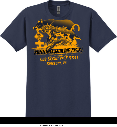 CUB SCOUT  PACK  Sunbury, PA 3331 RUNNING WITH THE PACK! T-shirt Design 