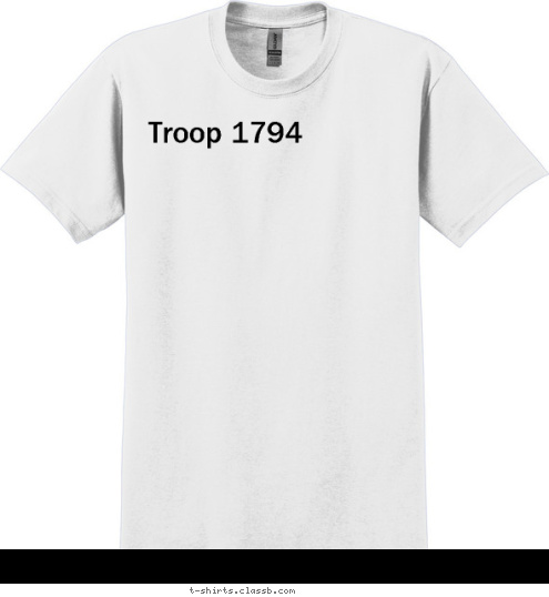 New Text Troop 1794 Your text here! T-shirt Design 