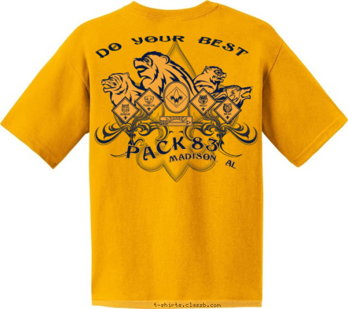 MADISON, AL DO YOUR BEST MADISON, AL  PACK 83 83 K PAC T-shirt Design 