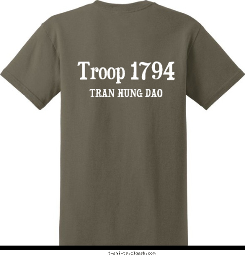 New Text TRAN HUNG DAO LIEN DOAN POTOMAC Troop 1794 SILVER SPRING, MD T-shirt Design 