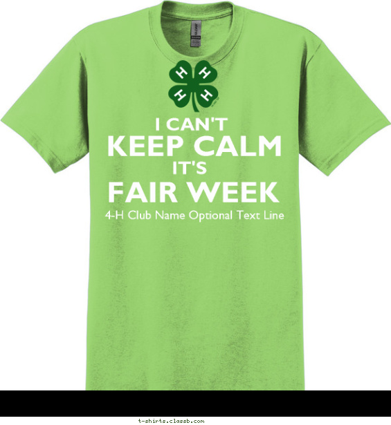 I Can't Keep Calm It's Fair Week T-shirt Design