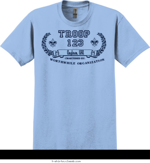 Your text here TROOP 123 Anytown, USA CHARTERED BY: WORTHWHILE ORGANIZATION BOY SCOUT T-shirt Design SP453
