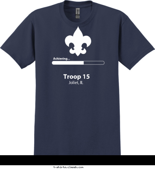 Joliet, IL Troop 15 Achieving... T-shirt Design 