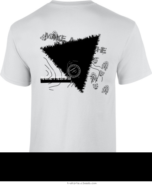 Your text here THE JOURNEY IS THE DESTINATION MAKE A PLAN STICK TO THE COURSE T-shirt Design 