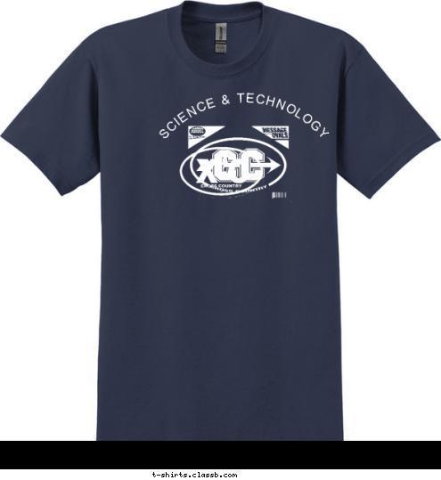 SCIENCE & TECHNOLOGY T-shirt Design 