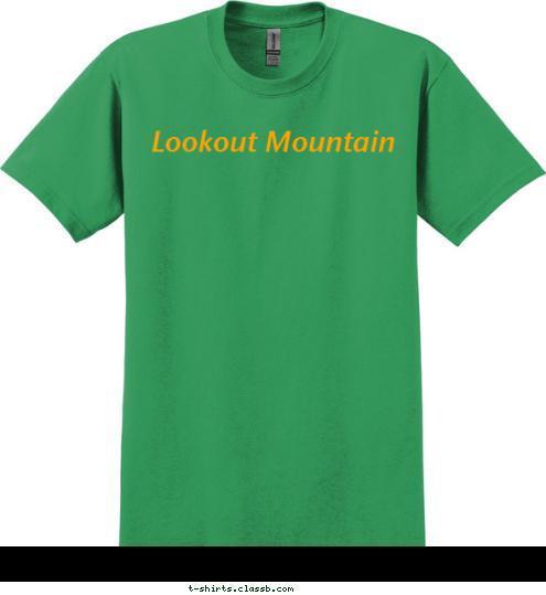 Lookout Mountain T-shirt Design 