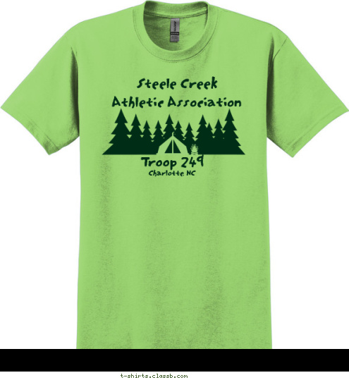 In Memory of
David Allen Troop 249 OUR CAMPING IS IN-TENTS Charlotte, NC Steele Creek
Athletic Association Troop 249 T-shirt Design 