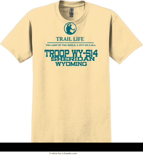 WYOMING SHERIDAN TROOP WY-514 THE LIGHT OF THE WORLD, A CITY ON A HILL T-shirt Design 