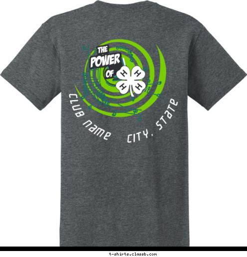 CLUB NAME   CITY, STATE THE Power OF T-shirt Design 