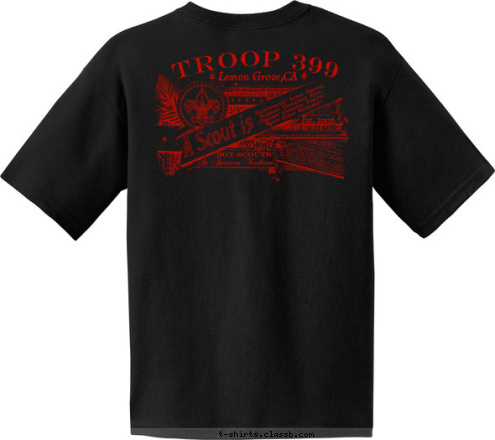 TROOP 123 CITY, STATE BOY SCOUTS Est. 2006 Lemon Grove,CA TROOP 399 T-shirt Design 