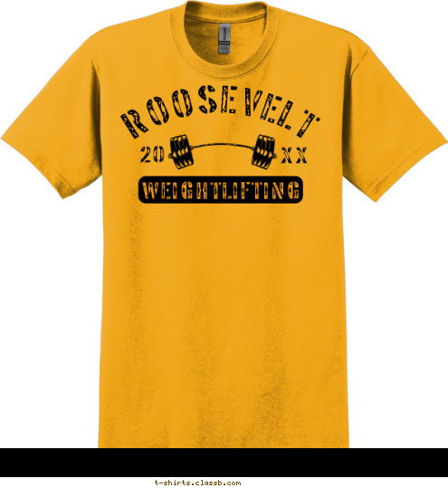 12 20 WEIGHTLIFTING ROOSEVELT T-shirt Design SP319