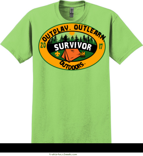 17 20 OUTDOORS. OUTPLAY. OUTLEARN.
 SURVIVOR T-shirt Design 