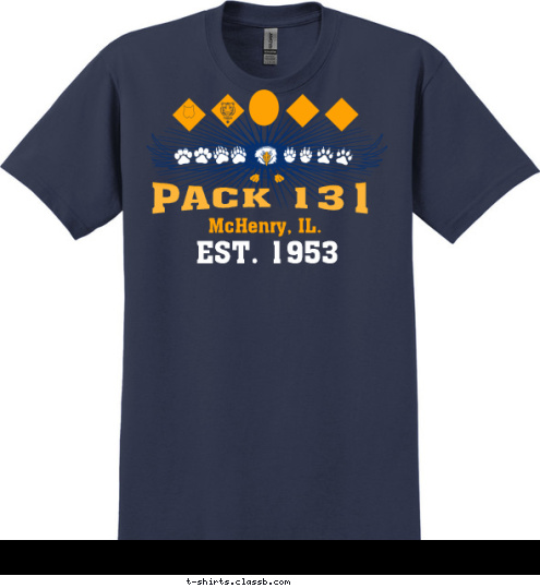 EST. 1953 PACK 131 McHenry, IL. T-shirt Design 