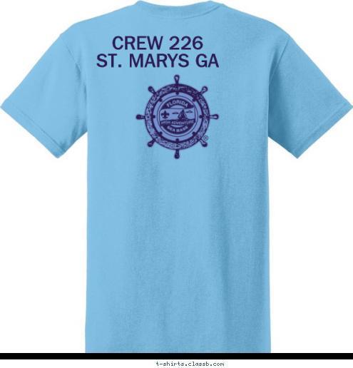 CREW 226
ST. MARYS GA
 New Text Crew 123 city, state Venturing T-shirt Design 