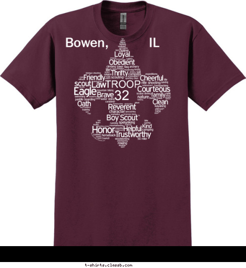 32 TROOP Bowen,          IL T-shirt Design 