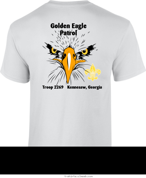 Golden Eagle
Patrol Kennesaw, Georgia Kennesaw, Georgia Troop 2269 Troop 2269 T-shirt Design 