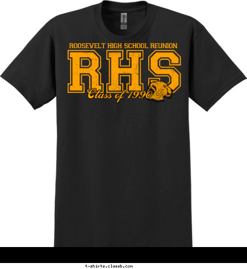 Class of 1990 RHS roosevelt high school reunion T-shirt Design 