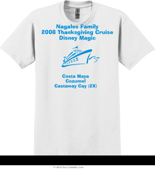 LOEHR
Family Costa Maya
Cozumel
Castaway Cay (2X)

 Wanda
Alan
Teresa
Chelsey
Megan
Andy
Cary
Michele
Shaun
Hannah
Jacob
Bob
Kim
Robert
Kendall
James Nagales Family
2008 Thanksgiving Cruise
Disney Magic


 T-shirt Design LOEHR Cruise