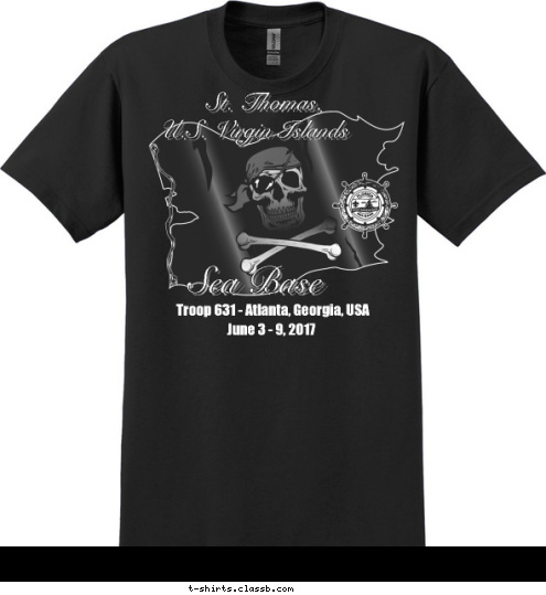 St. Thomas, U.S. Virgin Islands Sea Base Troop 631 - Atlanta, Georgia, USA June 3 - 9, 2017 T-shirt Design 