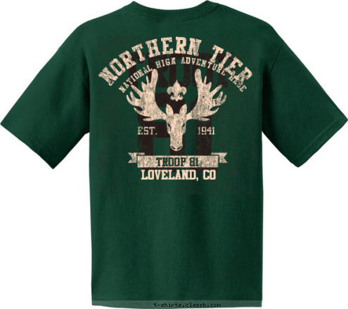 NORTHERN TIER BSA TROOP 81 Loveland, CO NORTHERN TIER EST.       1941 Loveland
CO NATIONAL HIGN ADVENTURE BASE Troop 81 NORTHERN TIER TROOP 81 T-shirt Design 