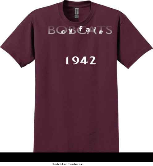 New Text 1942  BOBCATS c y  f a i r T-shirt Design 