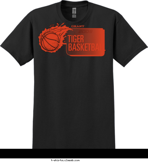 BASKETBALL           TIGER GRANT 2009 T-shirt Design 