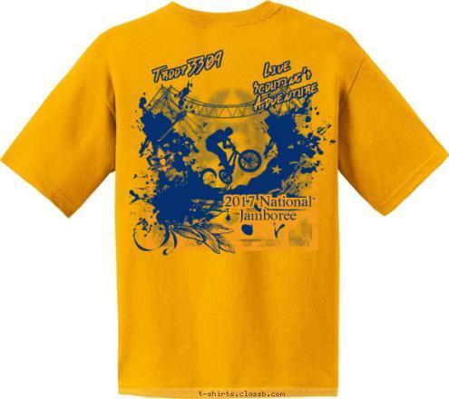 2017 National
Jamboree Silverado Council Troop 3309 2017 National
Jamboree Mt. Diablo Live
Scouting's 
Adventure Troop 3309 T-shirt Design 