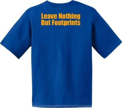 Leave Nothing 
But Footprints Pack 164 Hackettstown, NJ DO YOUR BEST T-shirt Design 