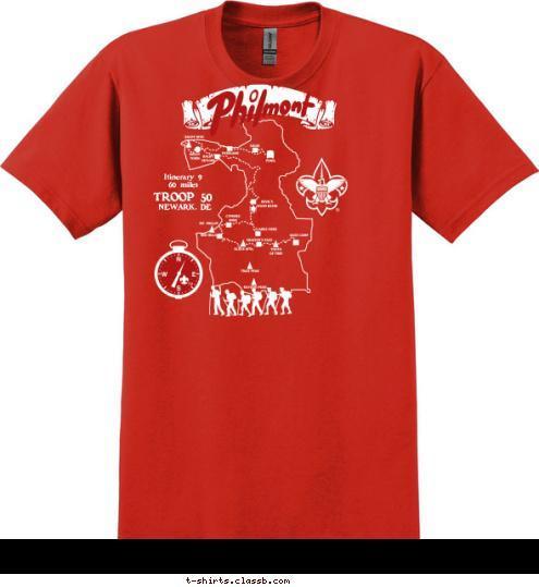 TROOP 50 NEWARK, DE Itinerary 9
60 miles T-shirt Design 