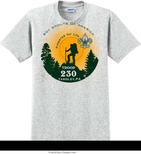 TROOP
 230
 BOY SCOUTS OF AMERICA Yardley,PA Prepared for Life T-shirt Design 