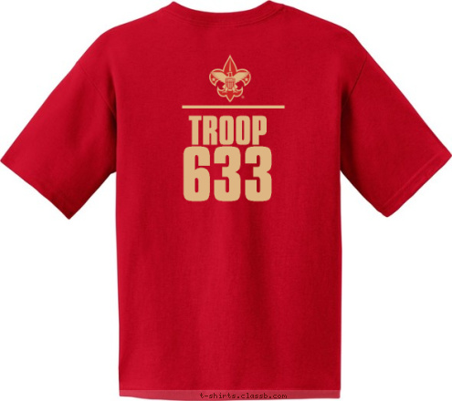 SINCE 1912 HIGHLANDS RANCH, CO 633 TROOP 633 TROOP PREPARED. FOR LIFE. T-shirt Design 