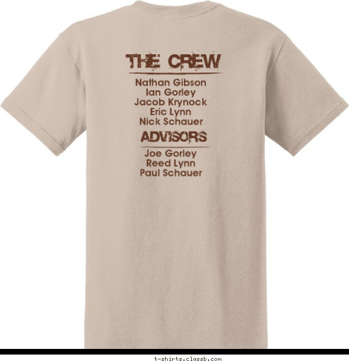 2017 THE CREW Troop 617 • Itinerary 27 ADVISORS Joe Gorley
Reed Lynn
Paul Schauer Nathan Gibson
Ian Gorley
Jacob Krynock
Eric Lynn
Nick Schauer T-shirt Design 