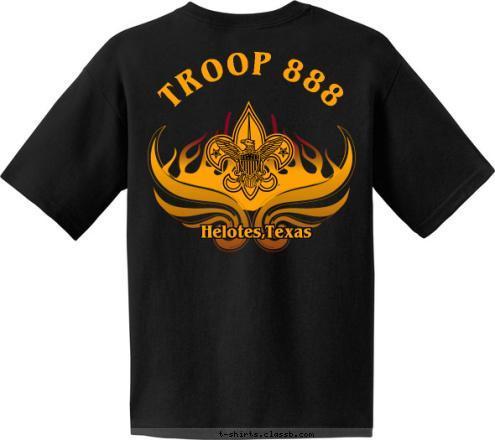 Helotes,Texas Helotes,Texas Troop 888 TROOP 888 T-shirt Design 