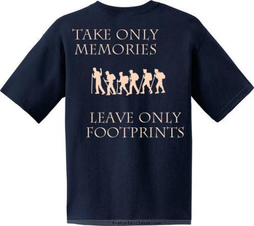 LEAVE ONLY FOOTPRINTS TAKE ONLY MEMORIES 1912 Since Troop 13 Queensbury,NY T-shirt Design 