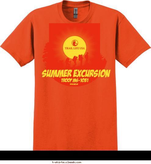 Ridgeland,MS TROOP MS-1031 SUMMER EXCURSION T-shirt Design 