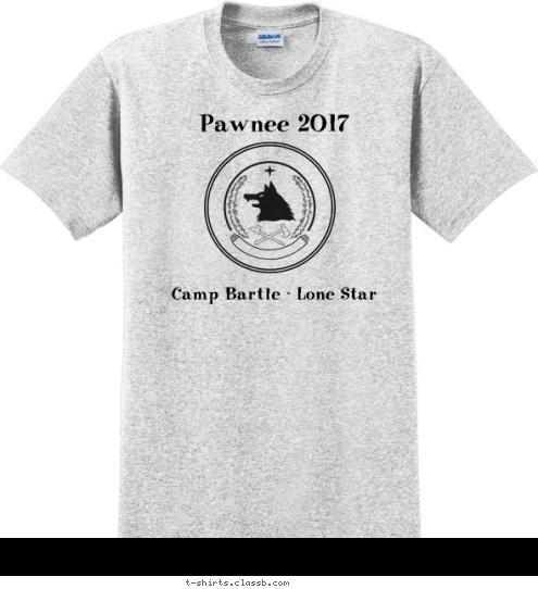 Pawnee 2017
 Camp Bartle - Lone Star
 T-shirt Design 