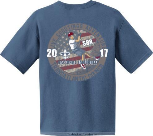 2017 NATIONAL JAMBOREE TRANSATLANTIC COUNCIL 20                 17 NATIONAL JAMBOREE TRANSATLANTIC COUNCIL SBR LIVE SCOUTINGS ADVENTURE T-shirt Design 