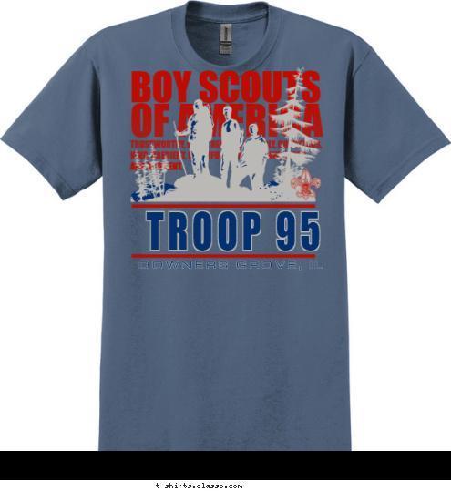 DOWNERS GROVE, IL TROOP 95 T-shirt Design BSA TROOP 95 2017 Design #2