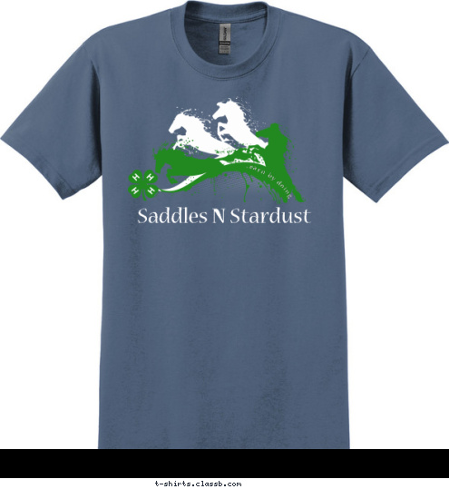 Club Name  Learn by doing. Saddles N Stardust T-shirt Design 